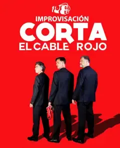 Corta el cable rojo, En el pequeño Teatro Gran Vía