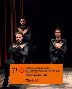 Tebanas en el Teatro María Luisa - Festival de Mérida 2025